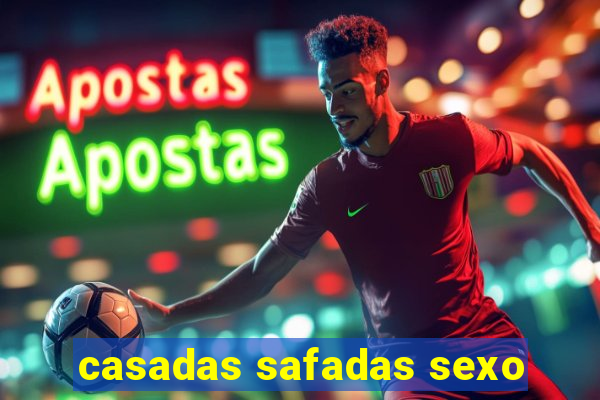 casadas safadas sexo